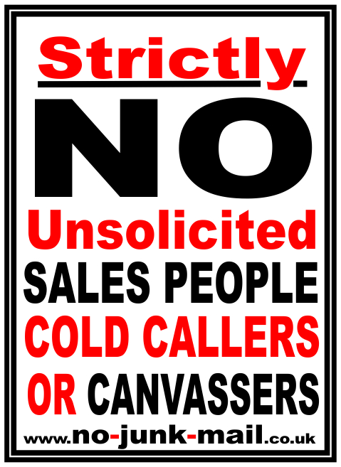 1b No Cold Callers Sign, No Cold Calling Sign, No Canvassers, No Sales People, No Unwanted Callers